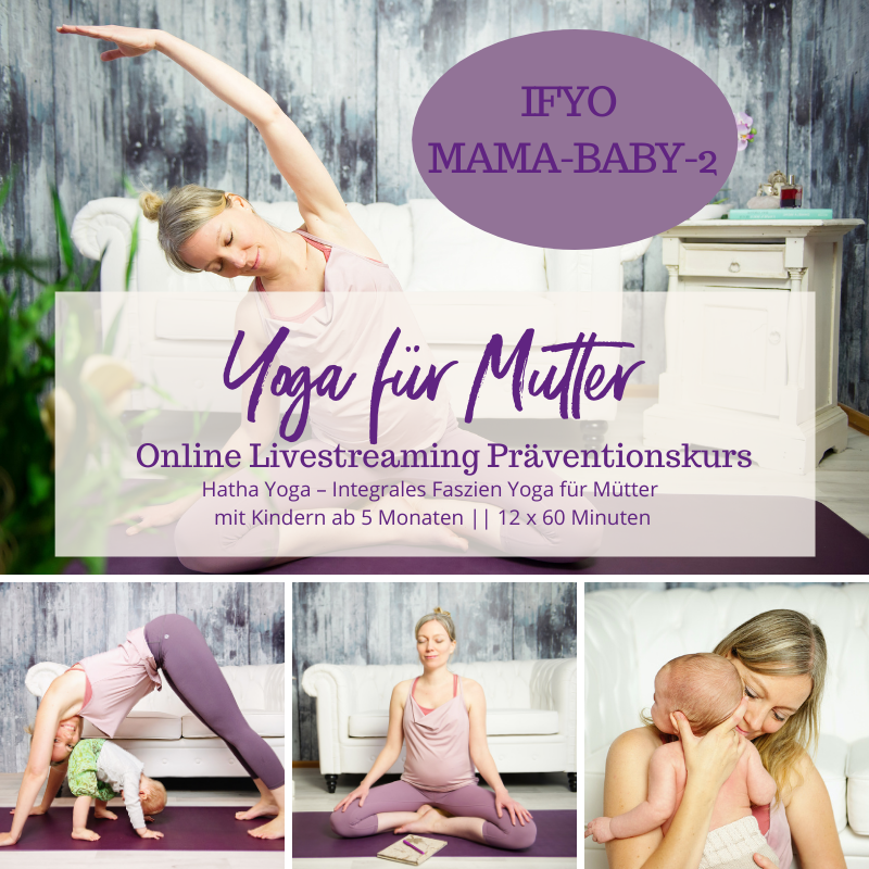 IFYO MAMA-BABY-2 – Integrales Faszien Yoga für Mütter