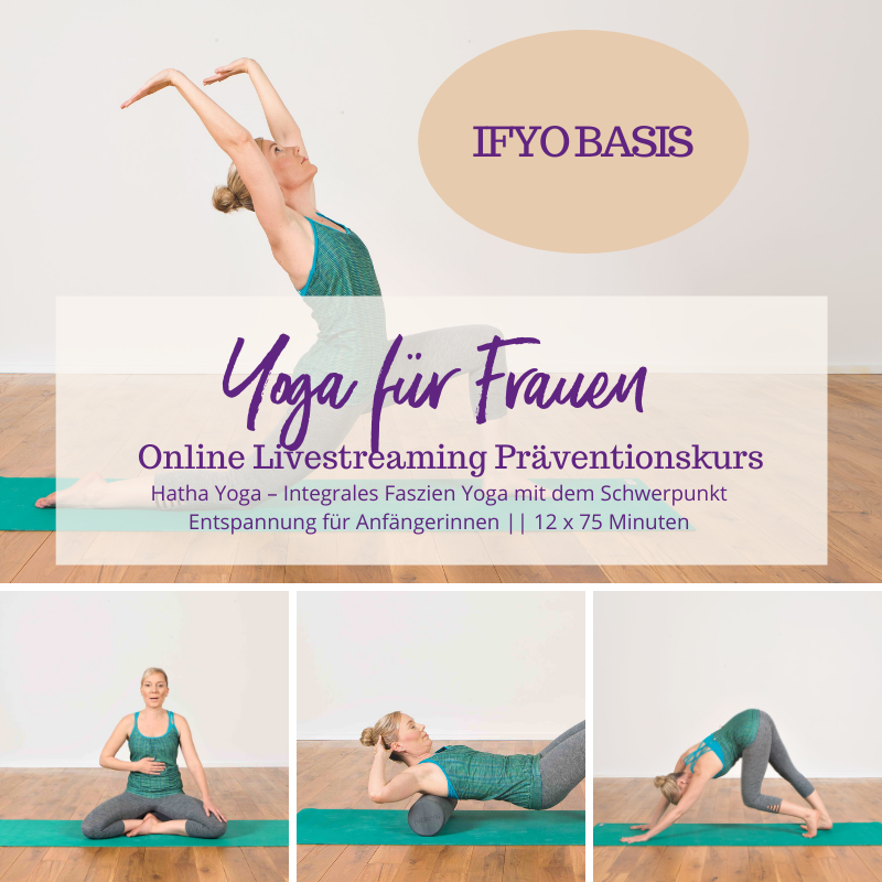 IFYO BASIS – Integrales Faszien Yoga für Frauen