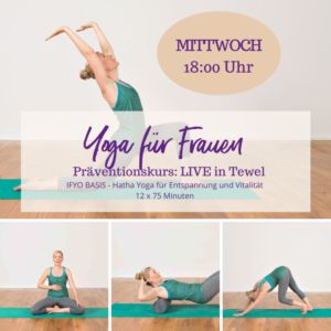 Präventionskurs "IFYO BASIS - Hatha Yoga für Entspannung und Vitalität" - LIVE in TEWEL - Kursbeginn: 7. September 2022